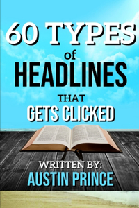 60 Types Of Headlines That Gets Clicked