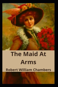 The Maid At Arms