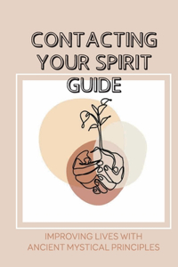 Contacting Your Spirit Guide