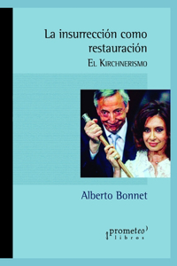 insurrección como restauración