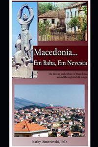 Macedonia. . .Em Baba, Em Nevesta