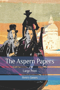 The Aspern Papers