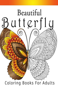 Beautiful Butterfly Coloring Book For Adults