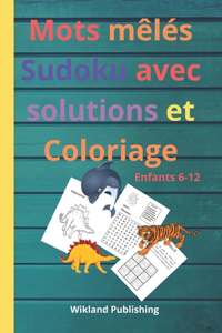 Mots mêlés Sudoku avec solutions et Coloriage