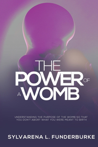 The Power of a Womb