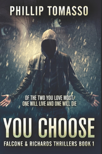You Choose