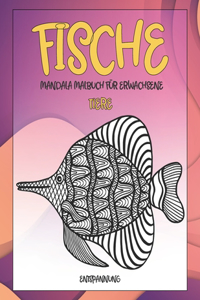 Mandala Malbuch für Erwachsene - Entspannung - Tiere - Fische