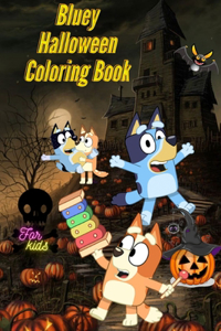 Bluey Halloween Coloring Book for kids