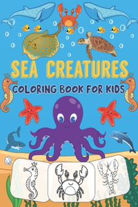 Sea Creatures Coloring Book For Kids