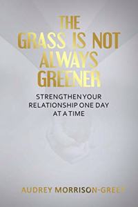 Grass Is Not Always Greener