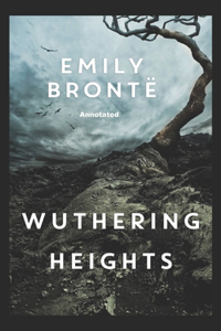 Wuthering Heights Annotated