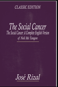 The Social Cancer