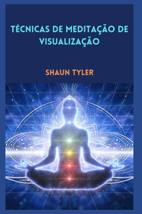 Técnicas de meditação de visualização