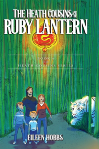 Heath Cousins and the Ruby Lantern