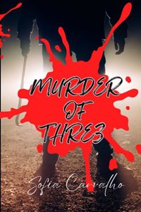 Murder of Three