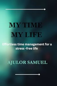 My Time My Life