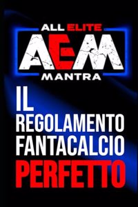 Il Regolamento Fantacalcio Perfetto