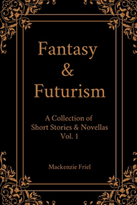 Fantasy & Futurism