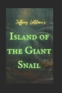 Island of the Giant Snail