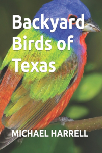 Backyard Birds of Texas