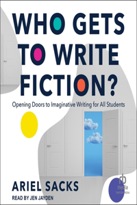 Who Gets to Write Fiction?