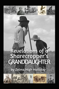 Revelations of a Sharecropper's Granddaughter