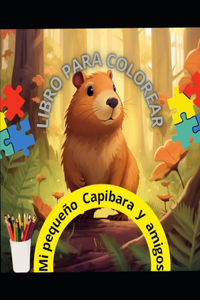 Mi Pequeño Capibara y amigos