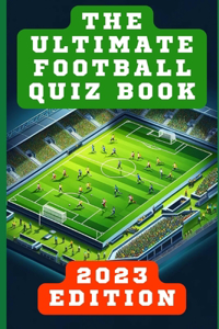 Ultimate Football Quiz Book