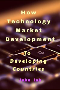 How Technology Market Development