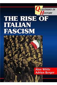 Rise of Italian Fascism