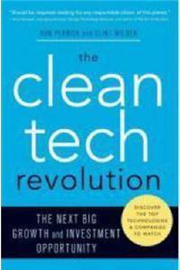 The Clean Tech Revolution