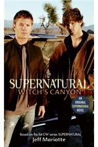 Supernatural: Witch's Canyon