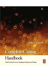Complete Casting Handbook