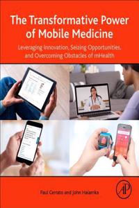 Transformative Power of Mobile Medicine