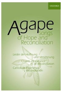 Agape: Songs of Hope and Reconciliation