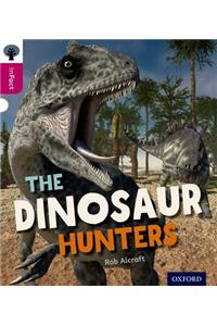 Oxford Reading Tree inFact: Level 10: The Dinosaur Hunters