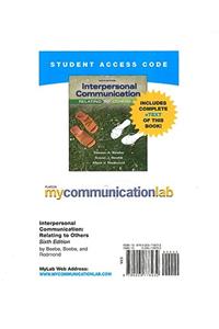 MyLab Communication with Pearson eText -- Standalone Access Card -- for Interpersonal Communication