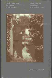 Henry James-the Lessons of the Master: Popular Fiction and Personal Style in the 19th Century
