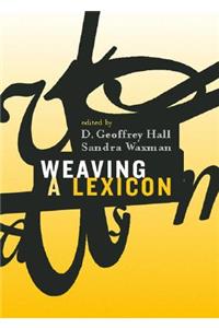 Weaving a Lexicon