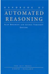 Handbook of Automated Reasoning