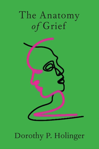 Anatomy of Grief