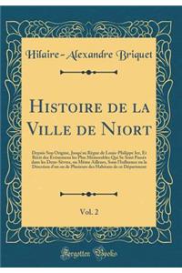 Histoire de la Ville de Niort, Vol. 2