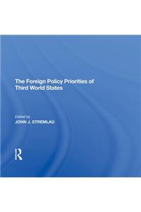 Foreign Policy Priorities of Third World States