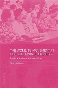 Women's Movement in Postcolonial Indonesia