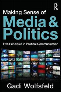 Making Sense of Media and Politics