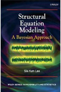 Structural Equation Modeling: A Bayesian Approach