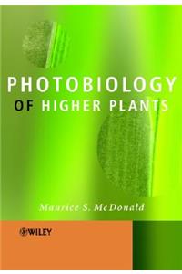 Photobiology of Higher Plants