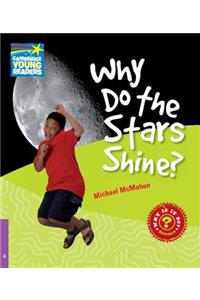 Why Do the Stars Shine? Level 4 Factbook