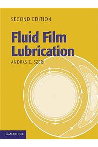 Fluid Film Lubrication 2nd Edition