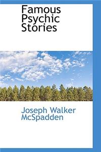 Famous Psychic Stories